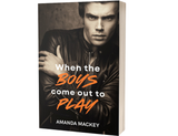 When The Boys Come Out To Play - Paperback