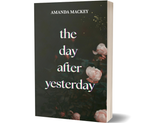 The Day After Yesterday - Paperback