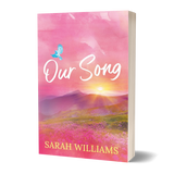 PRE-ORDER: Our Song - Paperback