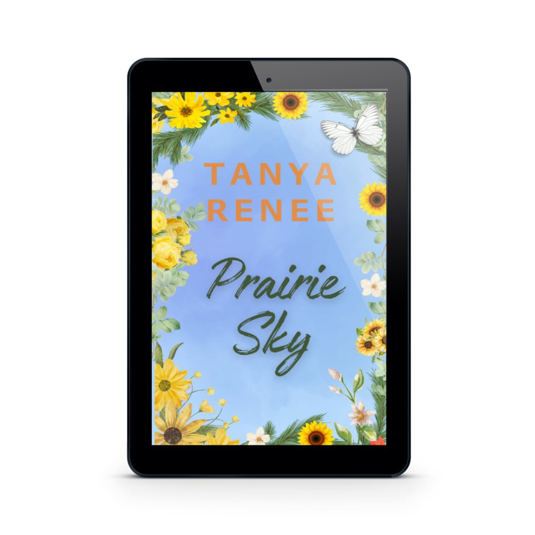 Digital book cover of 'Prairie Sky' by Tanya Renee on a tablet screen with floral design.