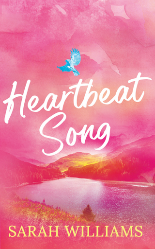 Book cover of 'Heartbeat Song' by Sarah Williams with a pink watercolor background, lake, and bird.