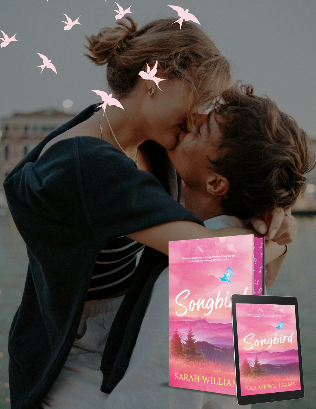 Two people embracing with a book titled 'Songbird' by Sarah Williams displayed in front of them.