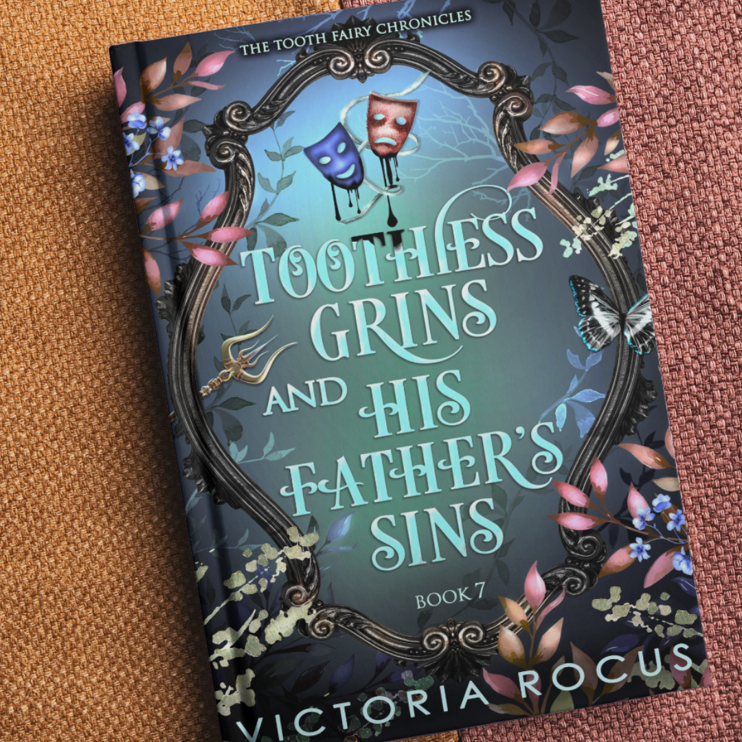 Book titled 'Toothless Grins and His Father's Sins' by Victoria Rocus on a textured surface