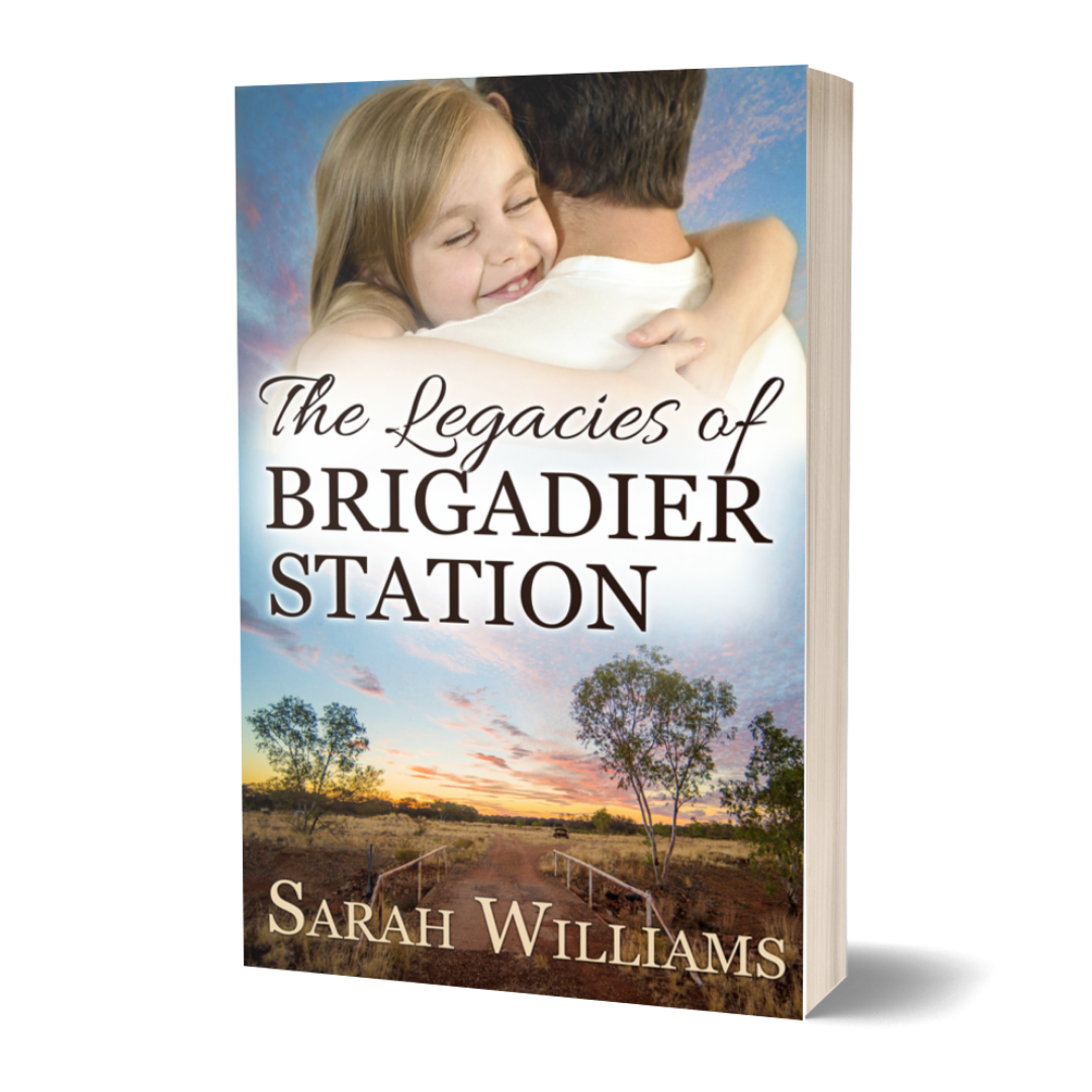 Book cover of 'The Legacies of Brigadier Station' by Sarah Williams with a scenic landscape and two people embracing.