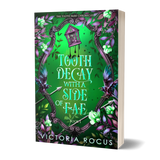 Tooth Decay With A Side Of Fae - Paperback