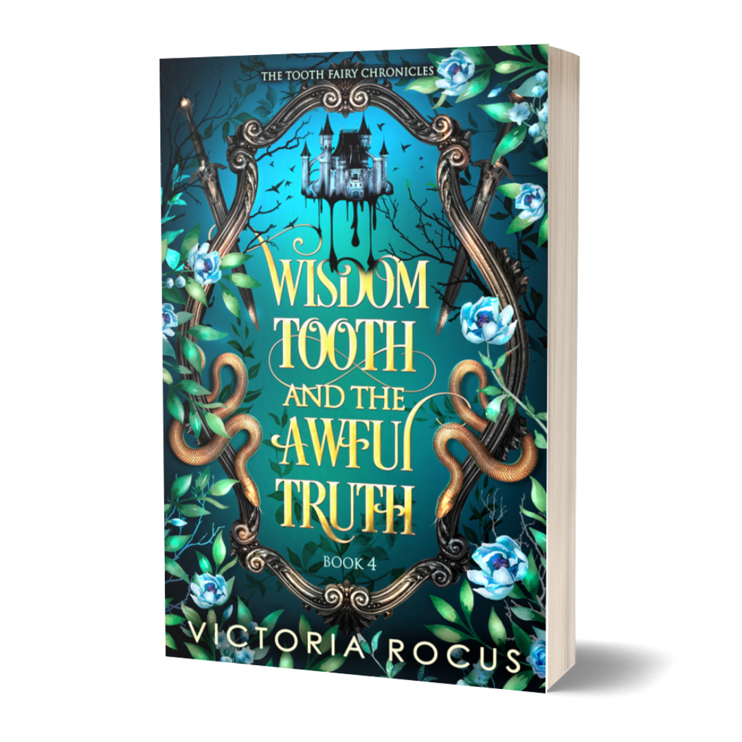 Book cover of 'Wisdom Tooth and the Awful Truth' from 'The Tooth Fairy Chronicles' by Victoria Roccus on a white background.