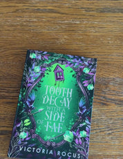 Tooth Decay with a Side of Fae Special Edition book by Victoria Rocus