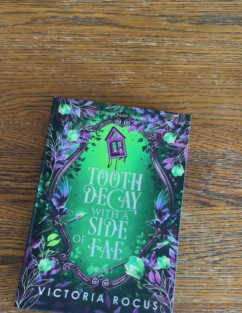 Tooth Decay with a Side of Fae Special Edition book by Victoria Rocus