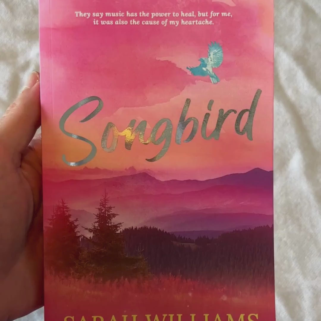 Songbird Special Edition by Sarah Williams