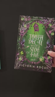 Tooth Decay With A Side Of Fae - Special Edition